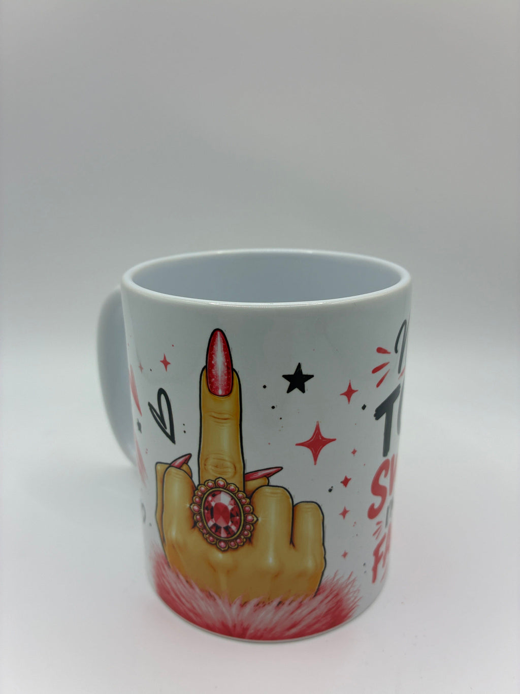 Not Today Sweetie Mug